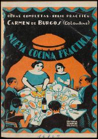 La cocina práctica / por Carmen de Burgos (Colombine) | Biblioteca Virtual Miguel de Cervantes