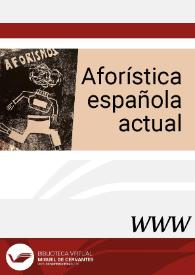 Aforística española actual / director Demetrio Fernández Muñoz | Biblioteca Virtual Miguel de Cervantes