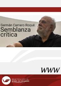 Germán Carnero Roqué. Semblanza crítica / Elena Zurrón Rodríguez | Biblioteca Virtual Miguel de Cervantes