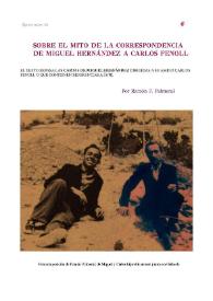 Sobre el mito de la correspondencia de Miguel Hernández a Carlos Fenoll / por Ramón F. Palmeral | Biblioteca Virtual Miguel de Cervantes