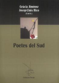Poetes del sud / Gràcia Jiménez, Josep-Lluís Rico (coords.) | Biblioteca Virtual Miguel de Cervantes