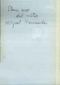 Más información sobre Cancionero y romancero de ausencias [Reproducción facsímil del cuaderno manuscrito autógrafo] / Miguel Hernández
