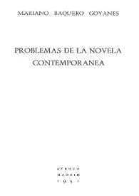Problemas de la novela contemporánea / Mariano Baquero Goyanes | Biblioteca Virtual Miguel de Cervantes