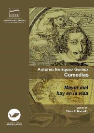 Mayor mal hay en la vida / Antonio Enríquez Gómez ; edición de Elena E. Marcello | Biblioteca Virtual Miguel de Cervantes