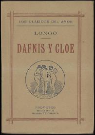 Dafnis y Cloe  / Longo ; traducción castellana y prólogo de Carmen de Burgos Seguí | Biblioteca Virtual Miguel de Cervantes