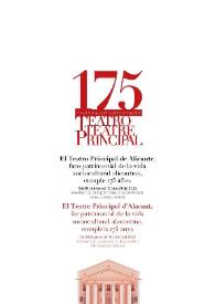 175 Aniversario del Teatro Principal : [catálogo de la exposición, 28 de enero al 18 de abril de 2022] = 175 Aniversari del Teatre Principal : [catàleg de l'exposició, 28 de gener al 18 d'abril de 2022] / comisaria = Comissària Juana María Balsalobre | Biblioteca Virtual Miguel de Cervantes