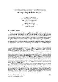 Construcción europea y conformación del espacio público europeo / Antonio Moreno Juste, Juan Carlos Pereira Castañares, José Luis Neila Hernández, Carlos Sanz Díaz, Carlos López Gómez | Biblioteca Virtual Miguel de Cervantes