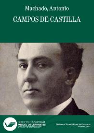 Campos de Castilla / Antonio Machado  | Biblioteca Virtual Miguel de Cervantes