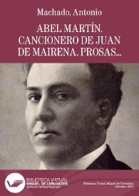 Abel Martín. Cancionero de Juan de Mairena. Prosas varias / Antonio Machado | Biblioteca Virtual Miguel de Cervantes