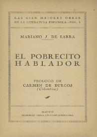 El pobrecito hablador / Mariano J. de Larra ; prólogo de Carmen de Burgos (Colombine) | Biblioteca Virtual Miguel de Cervantes