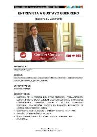 Transcripción de la "Entrevista a Gustavo Guerrero  (Éditions du Gallimard)" | Biblioteca Virtual Miguel de Cervantes