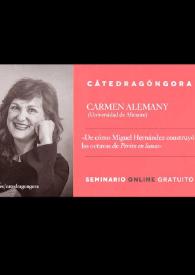 De cómo Miguel Hernández construyó las octavas de "Perito en lunas" 	 / Carmen Alemany | Biblioteca Virtual Miguel de Cervantes