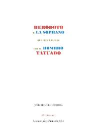 Heródoto y la soprano que cruzó el mar con el hombro tatuado  / José Manuel Pedrosa | Biblioteca Virtual Miguel de Cervantes