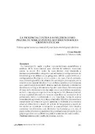 La violencia contra las mujeres como prueba de masculinidad. Reflexiones socio-criminológicas  / Cirus Rinaldi  | Biblioteca Virtual Miguel de Cervantes