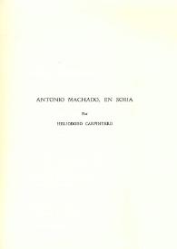 Antonio Machado, en Soria / Por Heliodoro Carpintero | Biblioteca Virtual Miguel de Cervantes