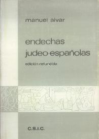 Endechas judeo-españolas / Manuel Alvar ; con notación de melodías tradicionales por María Teresa Rubiato | Biblioteca Virtual Miguel de Cervantes