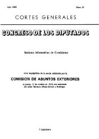 Comparecencia de don José Pedro Pérez-Llorca y Rodrigo, Ministro de Asuntos Exteriores, para informar sobre programas y proyectos de su Departamento, en la Comisión de Asuntos Exteriores del Congreso de los Diputados, 23 de octubre de 1980. Acta taquigráfica de la sesión | Biblioteca Virtual Miguel de Cervantes