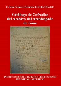 Catálogo de Cofradías del Archivo del Arzobispado de Lima / F. Javier Campos y Fernández de Sevilla | Biblioteca Virtual Miguel de Cervantes