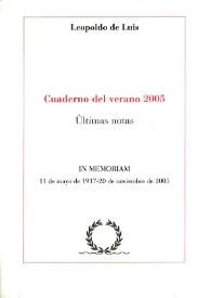 Cuaderno del verano 2005. Últimas notas / Leopoldo de Luis | Biblioteca Virtual Miguel de Cervantes