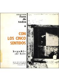 Con los cinco sentidos / Leopoldo de Luis | Biblioteca Virtual Miguel de Cervantes