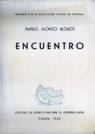 Encuentro / Manuel Alonso Alcalde | Biblioteca Virtual Miguel de Cervantes