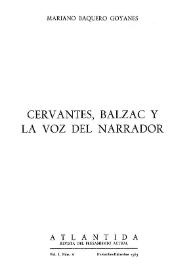 Cervantes, Balzac y la voz del narrador / Mariano Baquero Goyanes | Biblioteca Virtual Miguel de Cervantes