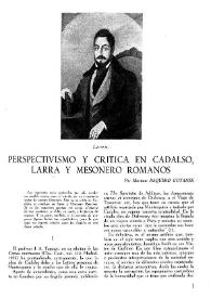 Perspectivismo y crítica en Cadalso, Larra y Mesonero Romanos / por Mariano Baquero Goyanes | Biblioteca Virtual Miguel de Cervantes
