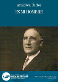 Es mi hombre / Carlos Arniches | Biblioteca Virtual Miguel de Cervantes