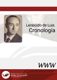 Leopoldo de Luis. Cronología / Jorge Urrutia | Biblioteca Virtual Miguel de Cervantes