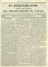 El Regenerador : Órgano Oficial del Gobierno del Estado de Oaxaca. Tomo VI, núm. 8, 22 de febrero de 1841 | Biblioteca Virtual Miguel de Cervantes