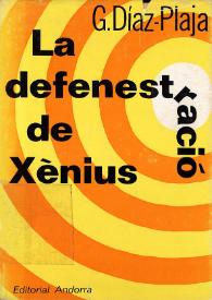 La defenestració de Xènius / Guillermo Díaz-Plaja | Biblioteca Virtual Miguel de Cervantes