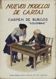 Nuevos modelos de cartas / Carmen de Burgos Seguí (Colombine) | Biblioteca Virtual Miguel de Cervantes