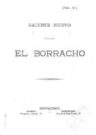Sainete nuevo titulado "El borracho" | Biblioteca Virtual Miguel de Cervantes