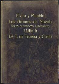 Obras dramáticas autógrafas e inéditas de T. de Trueba y Cosío | Biblioteca Virtual Miguel de Cervantes
