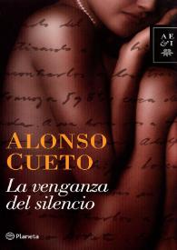 La venganza del silencio. Capítulo 1 / Alonso Cueto | Biblioteca Virtual Miguel de Cervantes