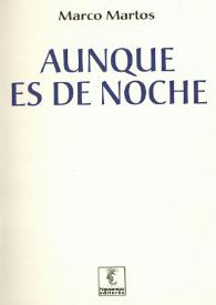 Aunque es de noche / Marco Martos | Biblioteca Virtual Miguel de Cervantes