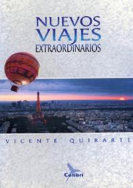 Nuevos viajes extraordinarios / Vicente Quirarte | Biblioteca Virtual Miguel de Cervantes